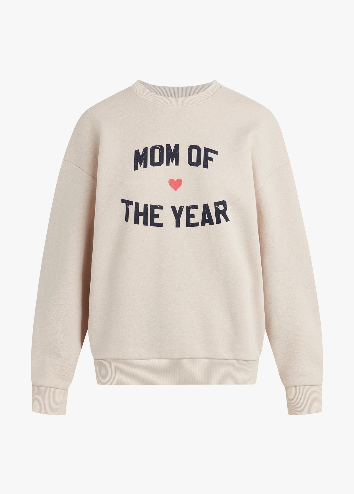 THE MOM OF THE YEAR SWEATSHIRT